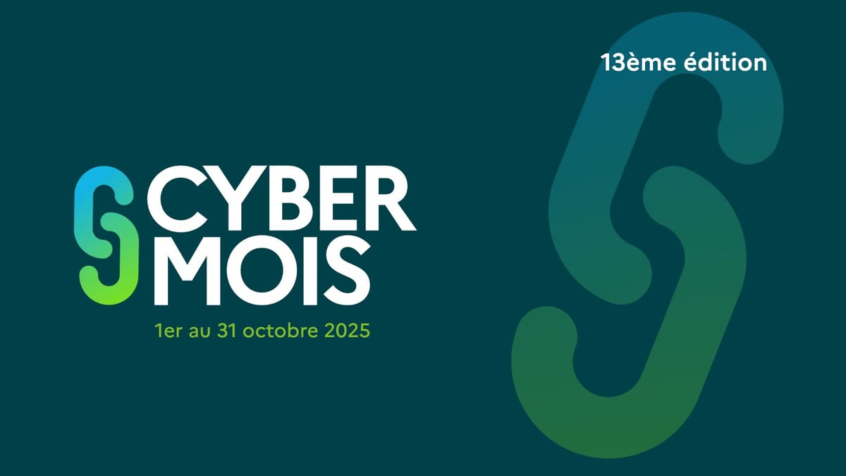 Cybermois 2025 : la France lance sa campagne annuelle de sensibilisation à la cybersécurité